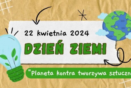 Ilustracja z okazji Dnia Ziemi 22 kwietnia 2024 roku, przedstawiająca globus i żarówkę na pomarszczonym papierze z polskim tekstem o walce ze sztucznymi materiałami.