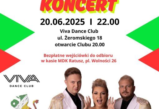 Plakat promocyjny koncertu Piękni i Młodzi, który odbędzie się 20 czerwca 2025 roku w Klubie Tańca Viva w Zduńskiej Woli, na którym wystąpią trzej członkowie zespołu.